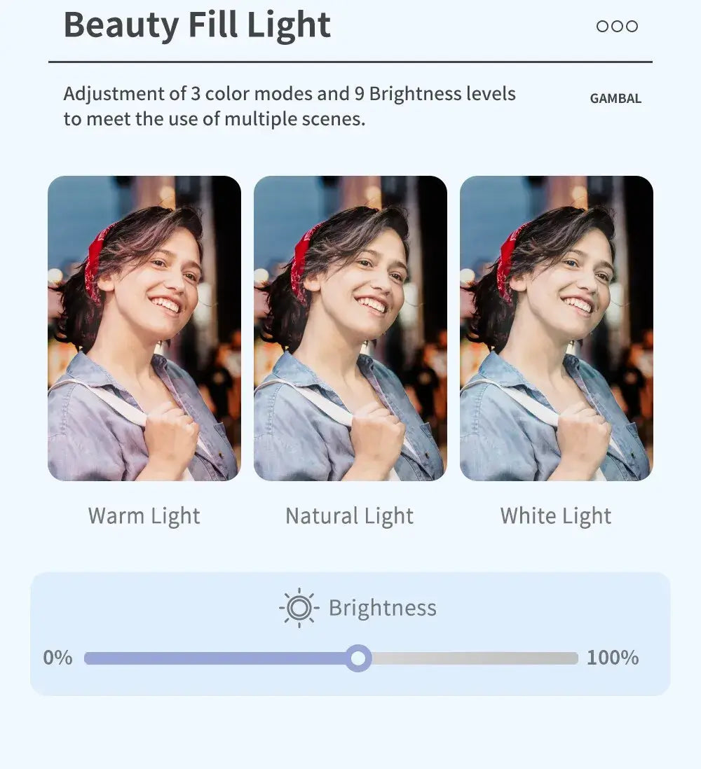 Beauty Fill Light adjustment tool featuring three color modes and adjustable brightness settings for perfect lighting in any environment