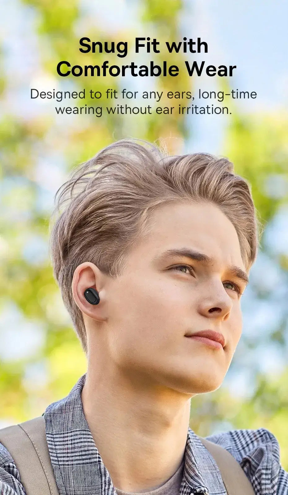 Person wearing wireless earbuds with text highlighting a snug fit and comfortable wear