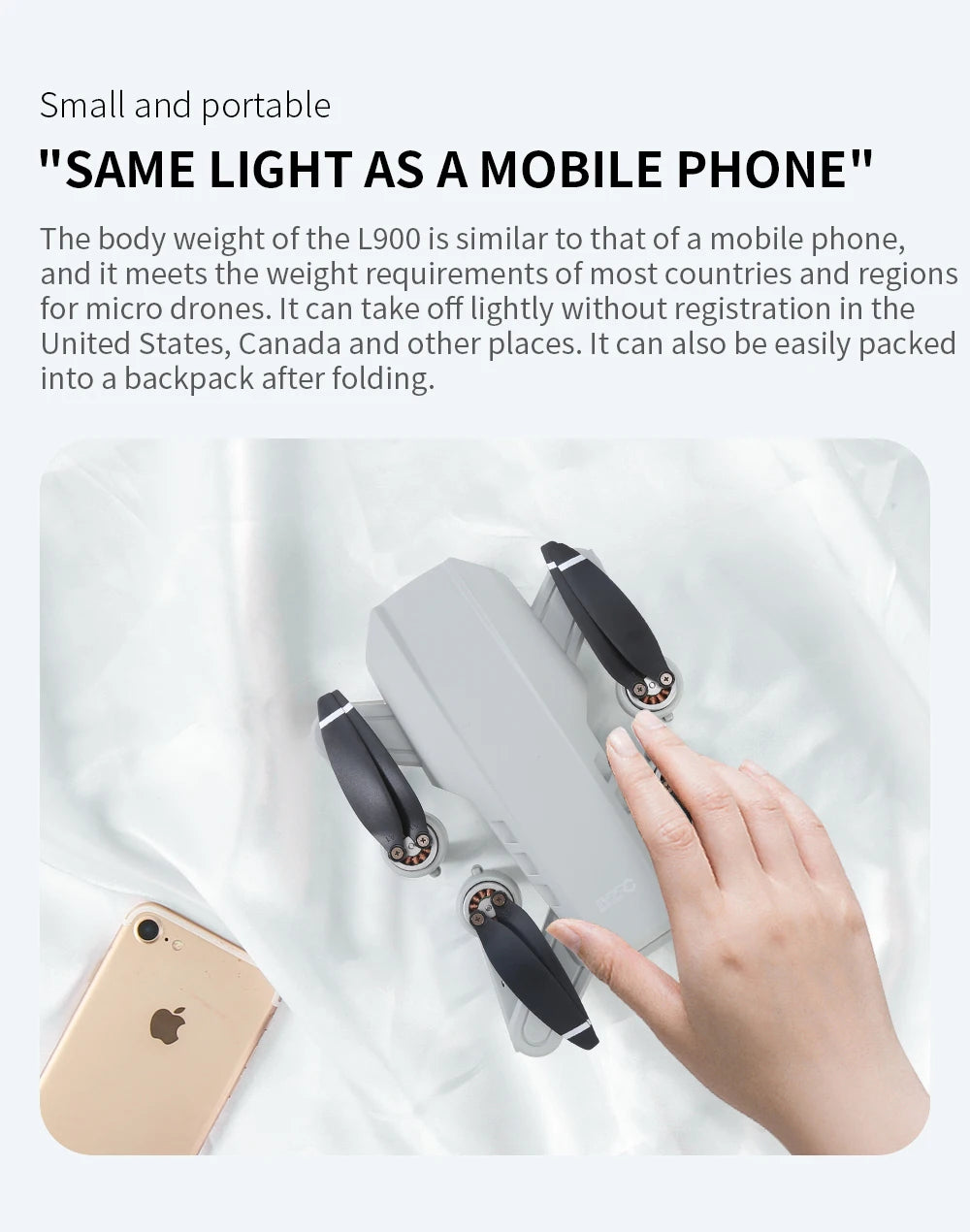 Small and portable drone with text about its weight and ease of use