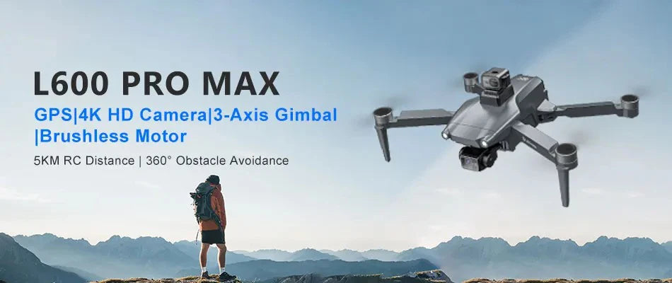 L600 Pro Max drone with features listed against a mountainous background