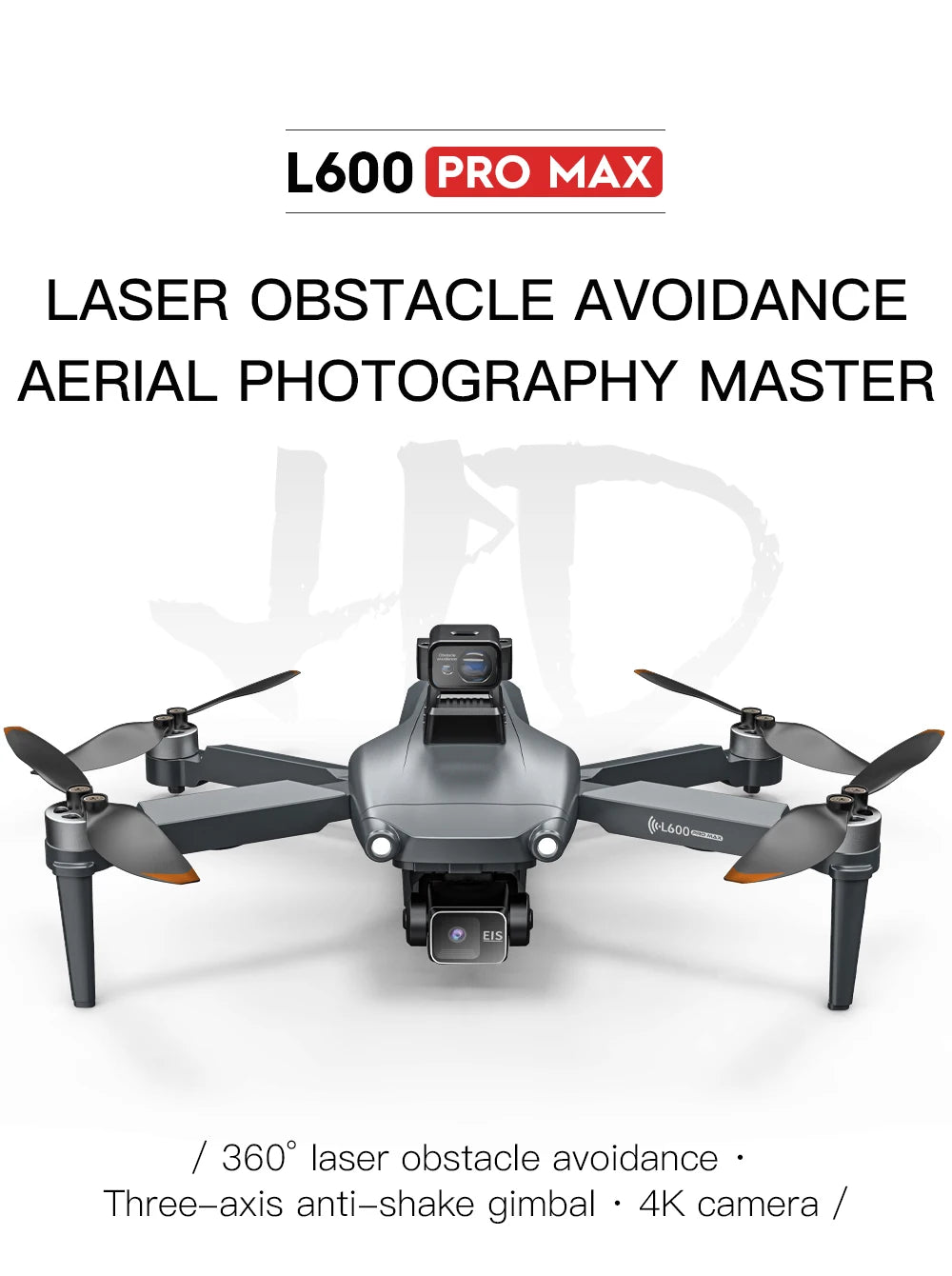 L600 Pro Max drone with text on laser obstacle avoidance and aerial photography capabilities.