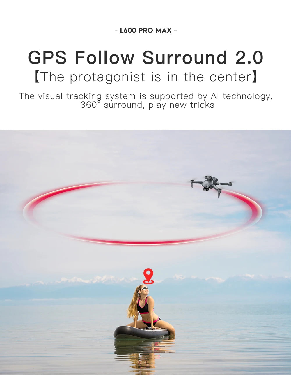 DJI L600 Pro Max drone with GPS Follow Surround 2.0 feature over a woman on a paddleboard.